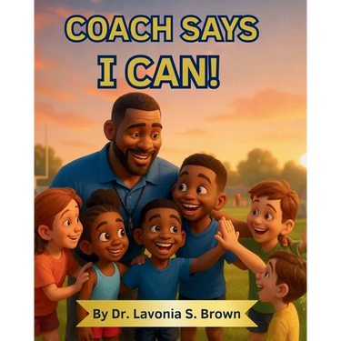 Coach Says I can!