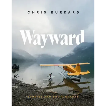 Wayward: Stories and Photographs