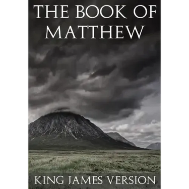 The Book of Matthew (KJV) (Large Print) (The New Testament)