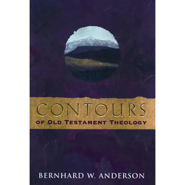 Contours of Old Testament Theology