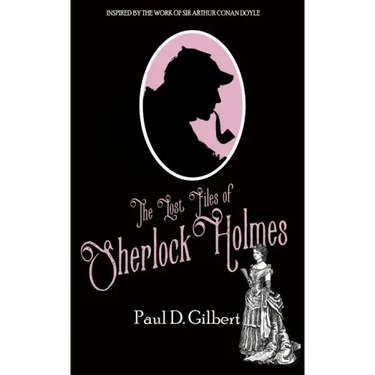 The Lost Files of Sherlock Holmes