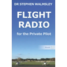 Flight Radio for the Private Pilot