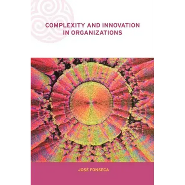 Complexity and Innovation in Organizations