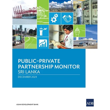 Public-Private Partnership Monitor: Sri Lanka