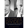 Hollywood Divided: The 1950 Screen Directors Guild Meeting and the Impact of the Blacklist