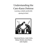 Understanding the Caro-Kann Defense