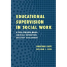 Educational Supervision in Social Work: A Task-Centered Model for Field Instruction and Staff Development