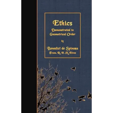 Ethics: Demonstrated in Geometrical Order