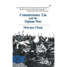 Commissioner Lin and the Opium War