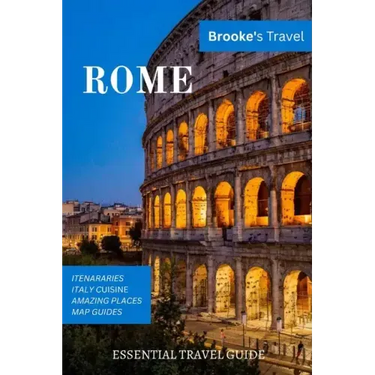 Rome: Essential Guide To Rome