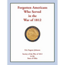 Forgotten Americans who served in the War of 1812