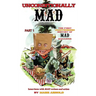 Unconditionally Mad, Part 1 - The First Unauthorized History of Mad Magazine (hardback)
