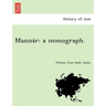 Manna R: A Monograph.