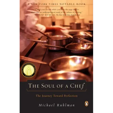 The Soul of a Chef: The Journey Toward Perfection