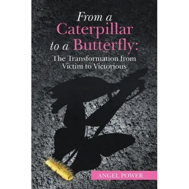 From a Caterpillar to a Butterfly: the Transformation from Victim to Victorious