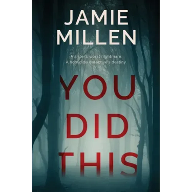 You Did This