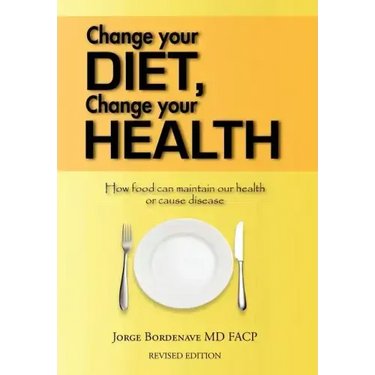 Change Your Diet, Change Your Health: How Food Can Maintain Our Health or Cause Disease