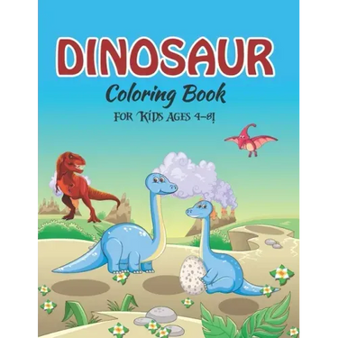 Dinosaur Coloring Book for Kids Ages 4-8!: jumbo dinosaur coloring book (volume 5)