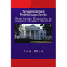 The Complete Collection of Presidential Inaugural Speeches: From George Washington to Donald J. Trump (1789-2017)