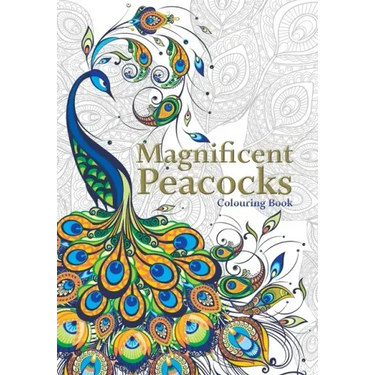 Magnificent Peacocks Colouring Book: Beautiful birds and perfect plumes. Anti-stress colouring