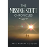 The Missing Scott Chronicles