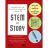 Stem to Story: Enthralling and Effective Lesson Plans for Grades 5-8