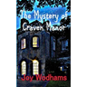The Mystery of Craven Manor: An Adventure Story for 9 to 13 year olds