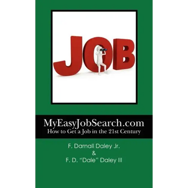 MyEasyJobSearch.com: How to Get a Job in the 21st Century