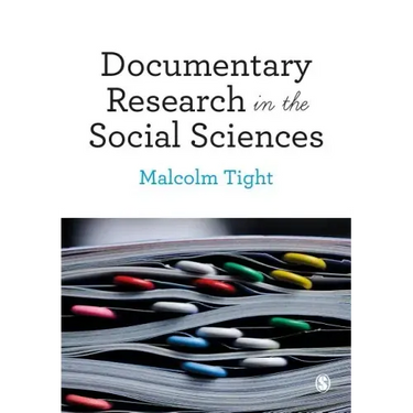 Documentary Research in the Social Sciences