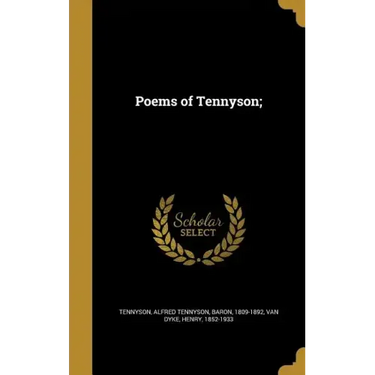 Poems of Tennyson;