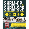 SHRM-CP & SHRM-SCP Exam Domination Guide: 1,200+ Practice Questions, 7 Full-Length Mock Exams, and Strategic HR Case Studies to Reduce Exam Anxiety, S