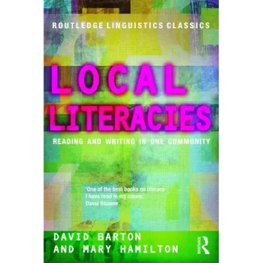 Local Literacies: Reading and Writing in One Community
