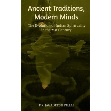Ancient Traditions, Modern Minds