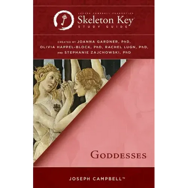 Goddesses: A Skeleton Key Study Guide