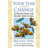 Your Year for Change: 52 Reflections for Regret-Free Living