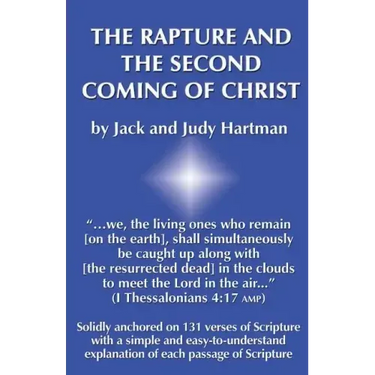 The Rapture and the Second Coming of Christ