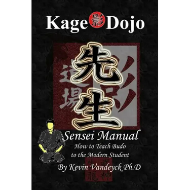 Kage Dojo Sensei Manual