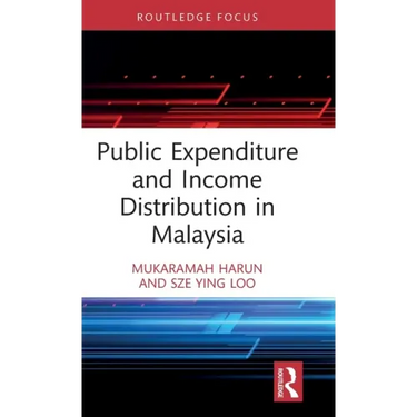 Public Expenditure and Income Distribution in Malaysia