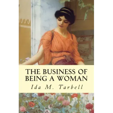 The Business of Being a Woman