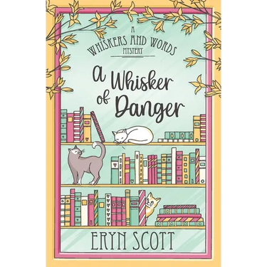 A Whisker of Danger