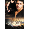 Home: Home of His Own