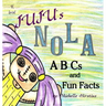 Juju's Nola ABCs and Fun Facts