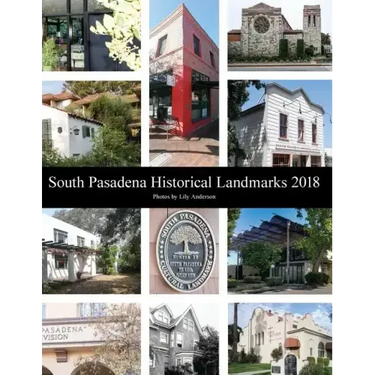South Pasadena Historical Landmarks 2018