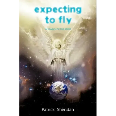 Expecting to Fly: In Search of the Spirit
