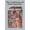 The Confessions of Saint Augustine