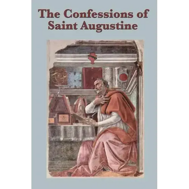 The Confessions of Saint Augustine