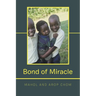 Bond of Miracle