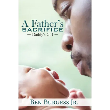A Father's Sacrifice