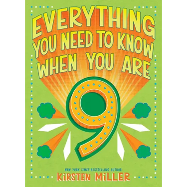 Everything You Need to Know When You Are 9: A Handbook