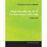 Piano Sonatas No.16-17 by Wolfgang Amadeus Mozart for Solo Piano (1788-1789) K.545 K.570